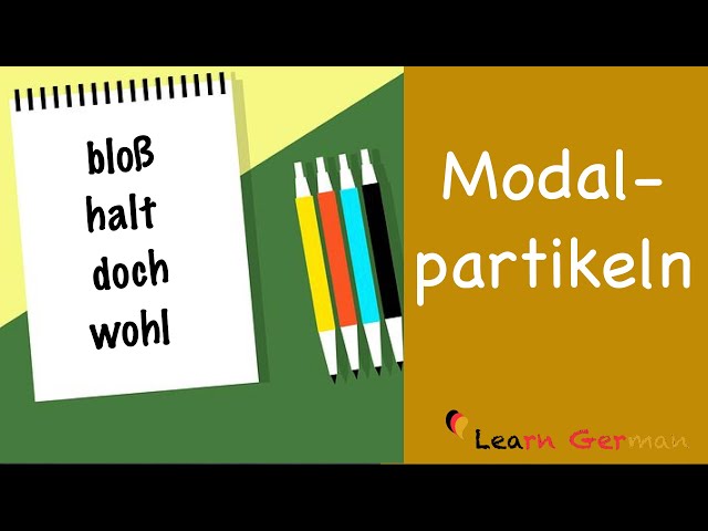 Learn German | German Grammar | Modalpartikeln | B1 | B2
