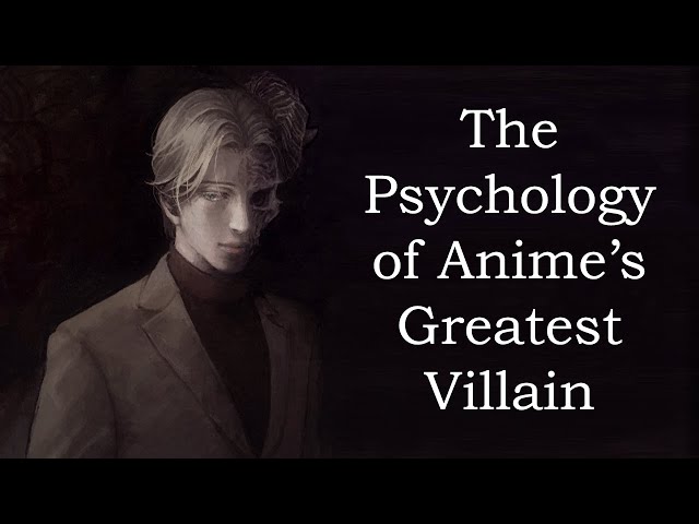 Monster - The Psychology of Johan Liebert (Anime's Greatest Villain)