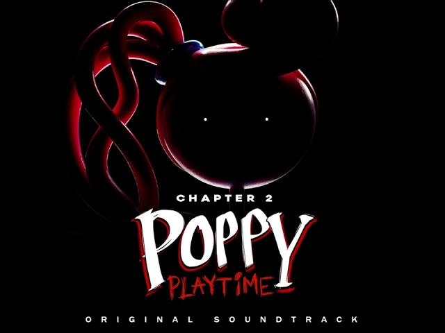 Poppy Playtime Ch 2 OST (08) - Quick Intervention