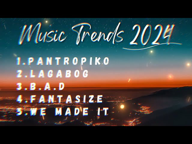 MUSIC TRENDS 2024