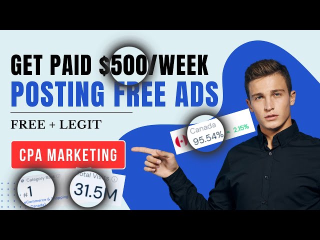 Get Paid $500/Week, Make Money Online Posting Free Ads, CPA Marketing for Beginners