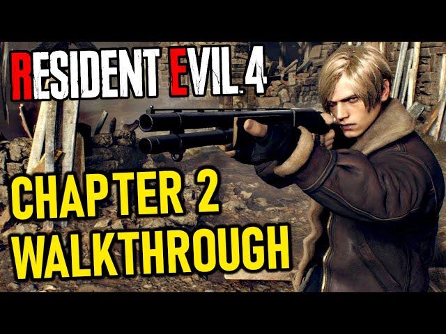 Resident Evil 4 Chapter 2 Full Playthrough