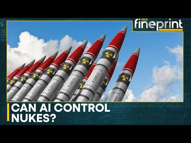 AI and Nukes: An unimaginable threat | WION Fineprint
