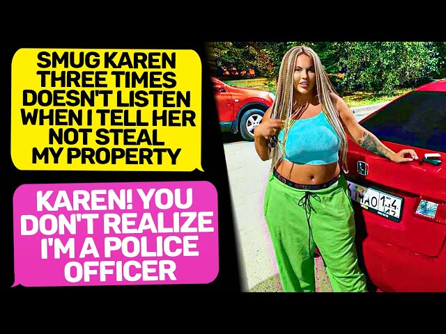 SMUG KAREN TOOK MY PRIVATE PROPERTY! You Don't Realize I'm a Police Officer | r/EntitledPeople