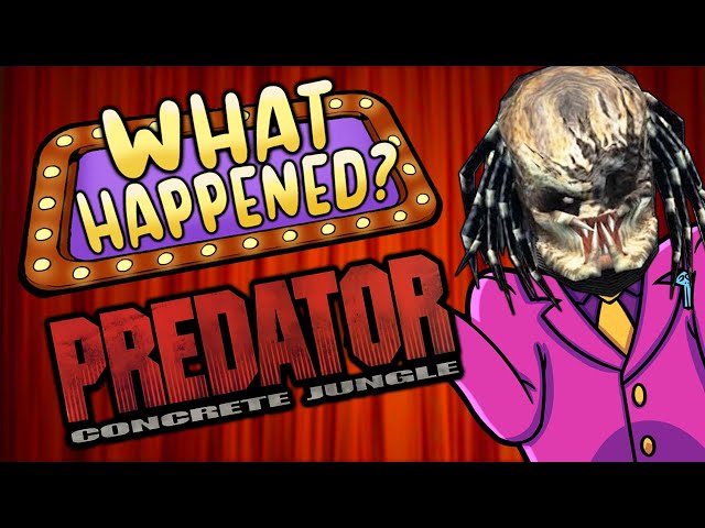Predator: Concrete Jungle - What Happened?