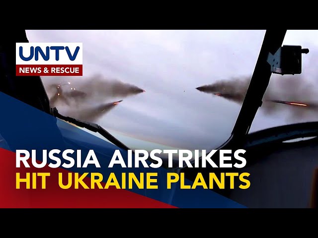 Russia, binomba ng missiles ang power plants sa Central at Western Ukraine