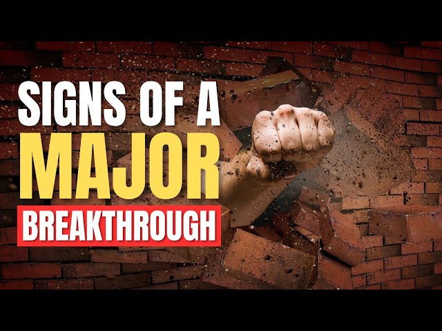 6 Signs GOD Is Preparing You for a MAJOR Breakthrough