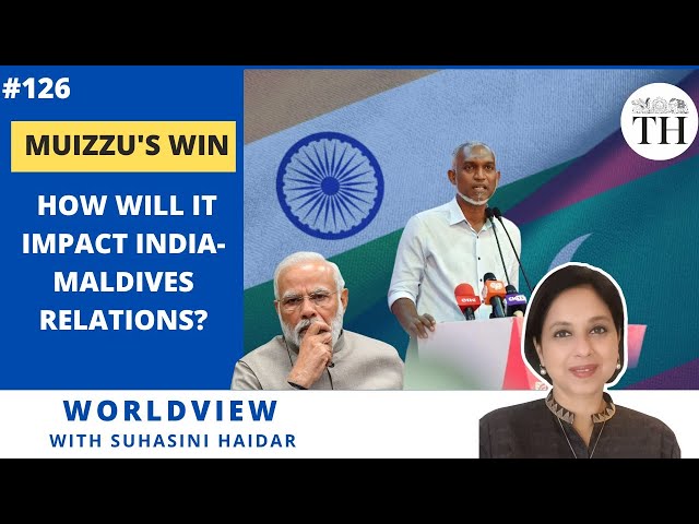Muizzu’s win | How will it impact India-Maldives relations? | The Hindu