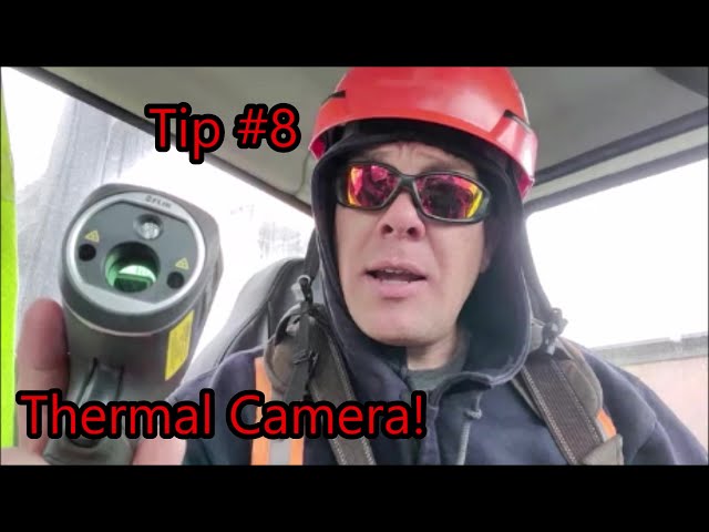 Lineman Tip #8 - Thermal cameras