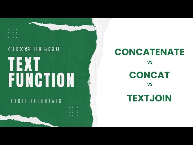 Choosing the Right Text Function: CONCATENATE vs CONCAT vs TEXTJOIN in Excel