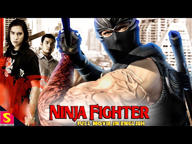 Ninja Fighter | Action Movie In English | Nunthasai Pisalayabuth