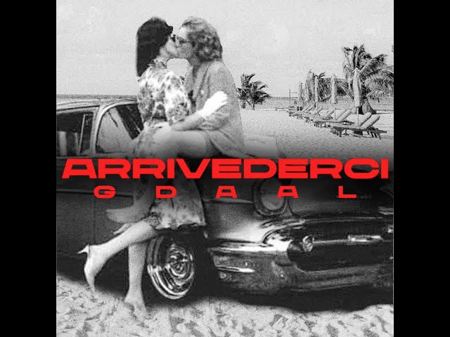 Arrivederci Freestyle - Gdaal