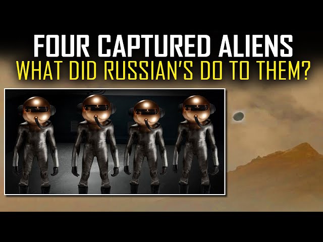 Soviet UFO Landing Incident - Russian Military Badly Mistreated Alien Visitors