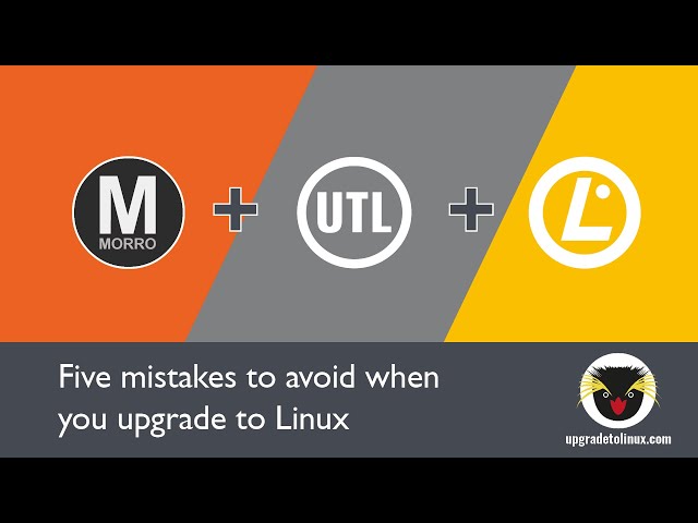 Upgrade to Linux Webinar 5 Mistakes to Avoid When You Upgrade to Linux