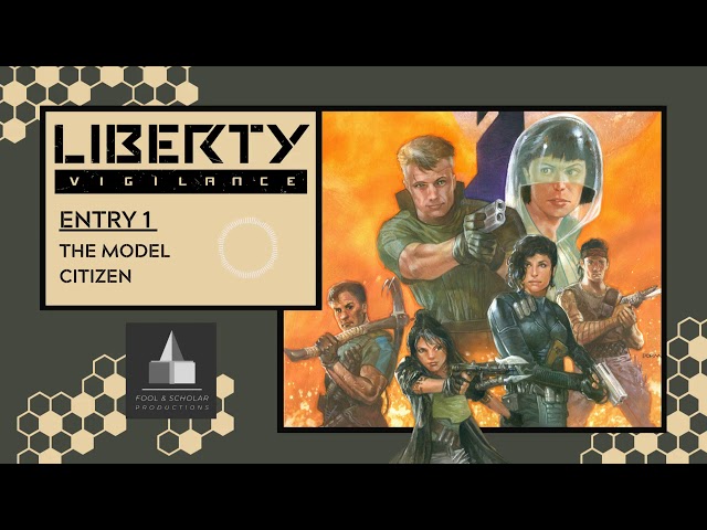 Liberty: Vigilance | Ep. 1 | The Model Citizen