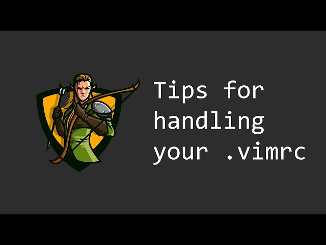 How to setup your vimrc in vim