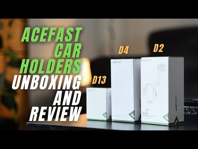 ACEFAST car holders unboxing and review! (Quality car holders for you!) 🔥