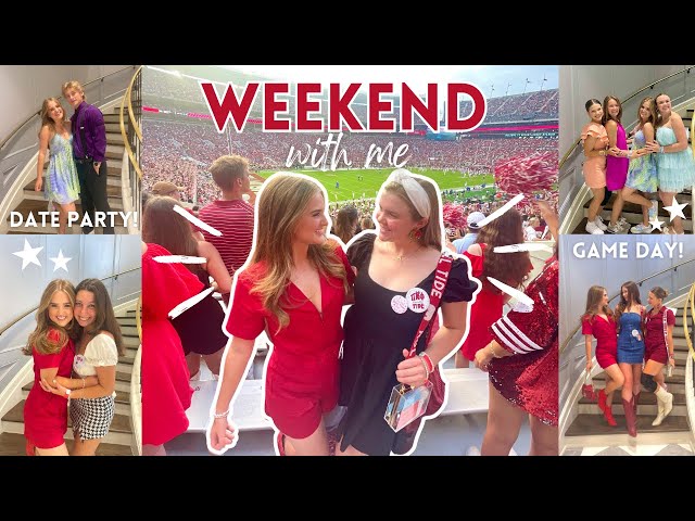 weekend in my life at bama | university of alabama | date party | game day