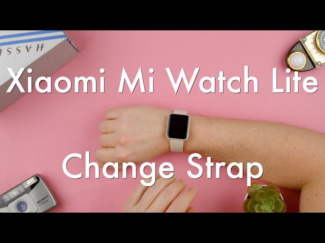 How to Change the Strap on the Xiaomi Mi Watch Lite || Xiaomi Mi Watch Lite