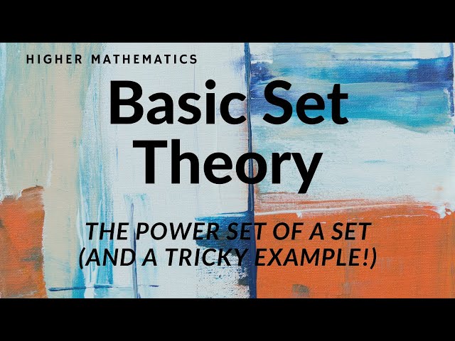 The Power Set of a Set (and a TrIcKy example!)