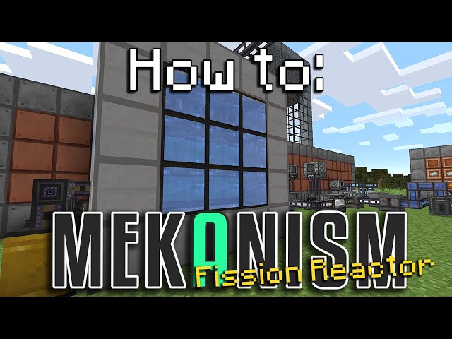 How to: Mekanism | Fission Reactor (Minecraft 1.16.5)
