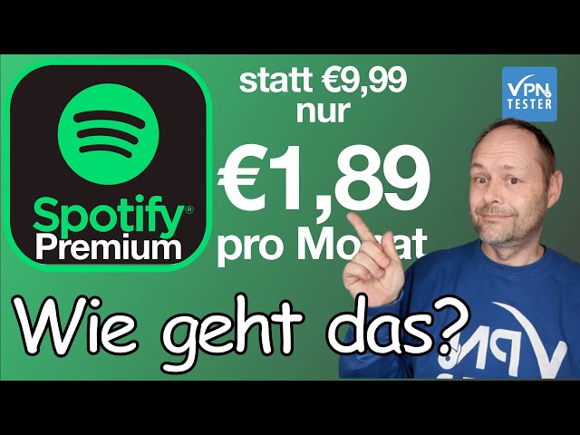 Spotify Premium um €1,89 im Monat bestellen? Wie geht das? (Anleitung)