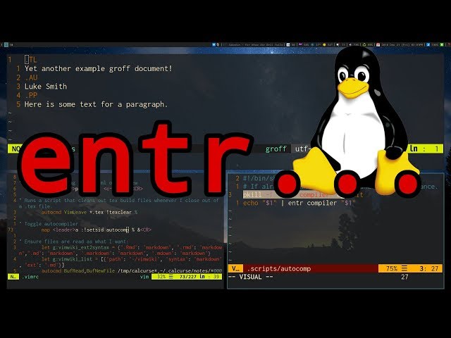 Automating Everything in Linux with ENTR!