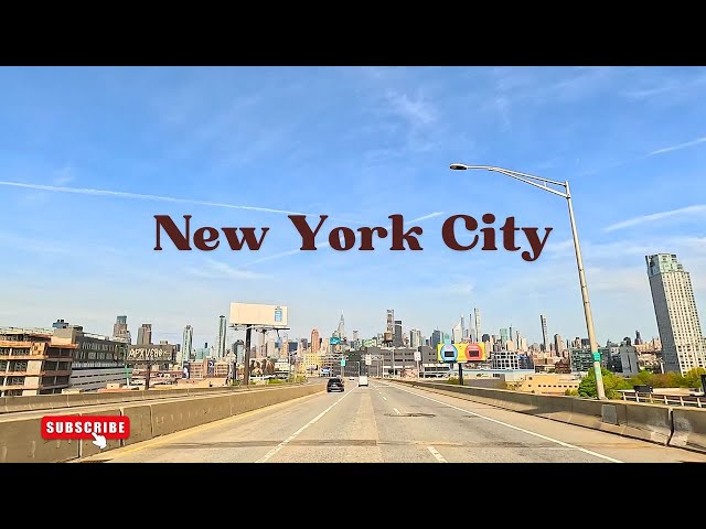 4K Drive from Queens to Manhattan | New York City
