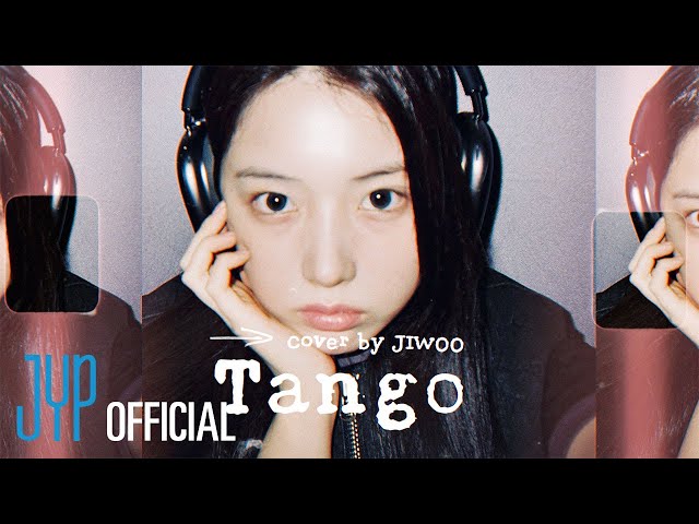[MIXXTAPE] Track 04 l Tango Covered by NMIXX JIWOO⭐️