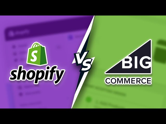 Shopify Vs BigCommerce - Which E-commerce Platform is The Best?