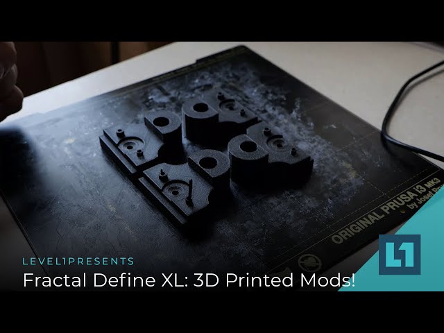 Fractal Define XL: 3D Printed Mods!