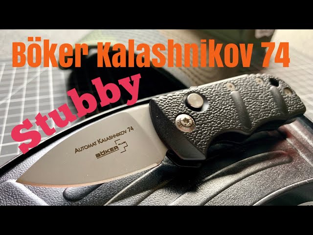 Böker Kalashnikov 74 "Stubby" ... utile ou gadget ?