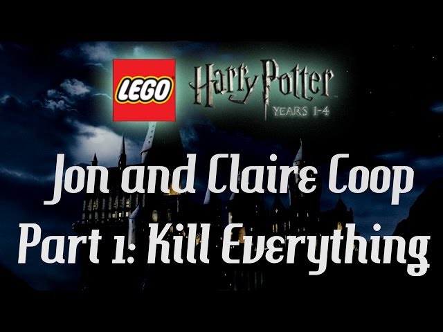Lego Harry Potter: Jon & Claire Coop - Part 1 - Kill Everything