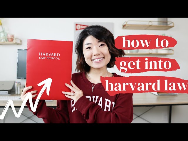 How I Got Into Harvard Law School | How to Craft an EXCELLENT Law School Application