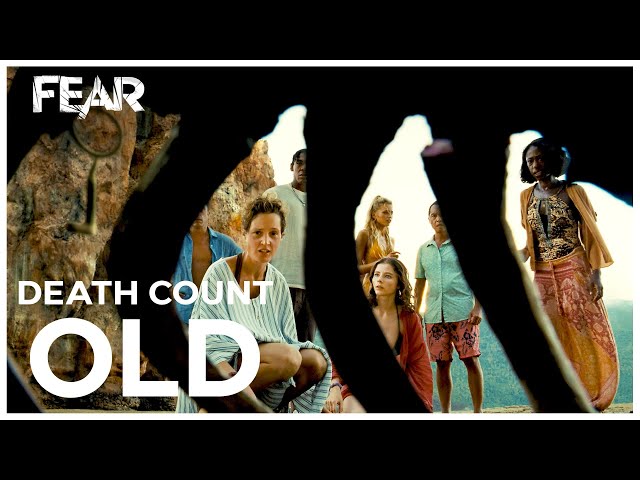 Death Count | OLD (2021) | Fear