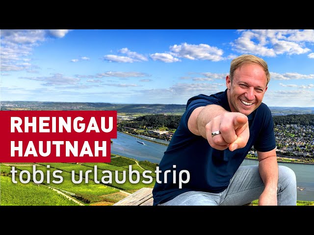 Rheingau hautnah! | Tobis Urlaubstrip | reisen