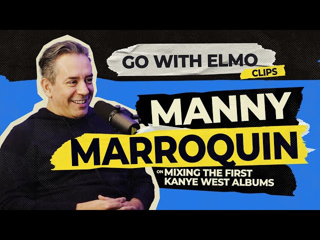 Manny Marroquin on the first Kanye West albums