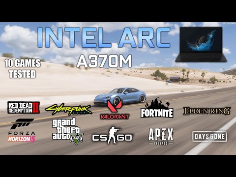Intel ARC alchemist GPU : Test in 10 Games - Intel ARK A370M