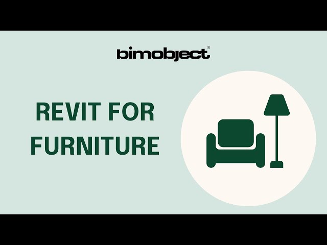 Revit for Furniture | BIMobject