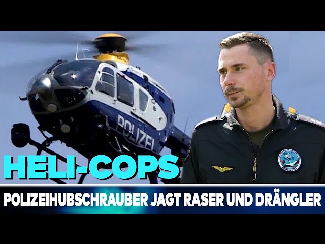 Heli-Cops im Einsatz // Polizeihubschrauber jagt Raser und Drängler