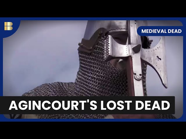 The Battle of Agincourt - Medieval Dead - History Documentary