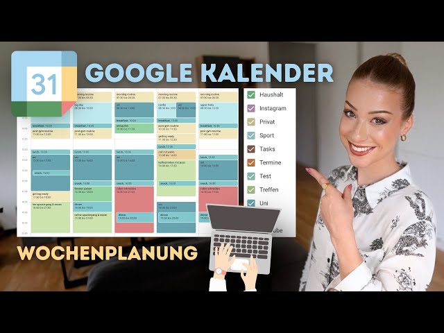 WOCHE PLANEN & STRUKTURIEREN: Zeitmanagement mit Google Kalender