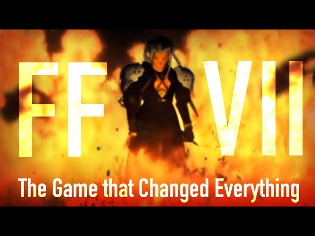 The Impact of Final Fantasy 7: The Game that Changed Everything