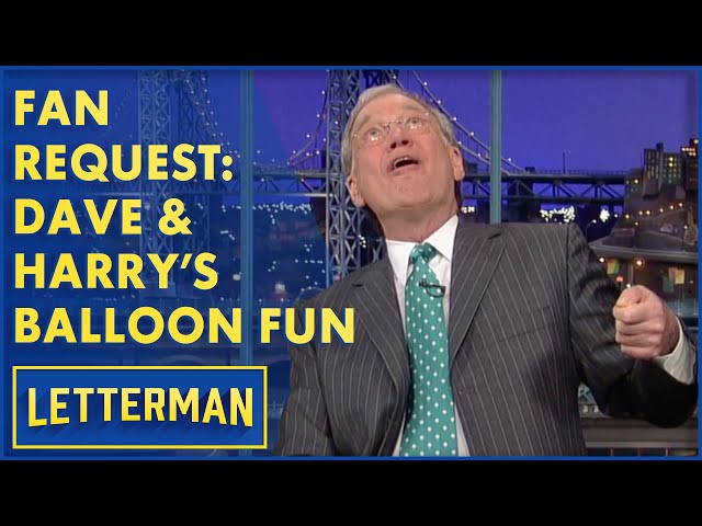 Fan Request: Dave & Harry's Balloon Adventure | Letterman