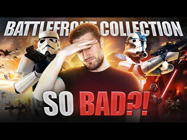 Why Is The Battlefront Collection SO BAD?!