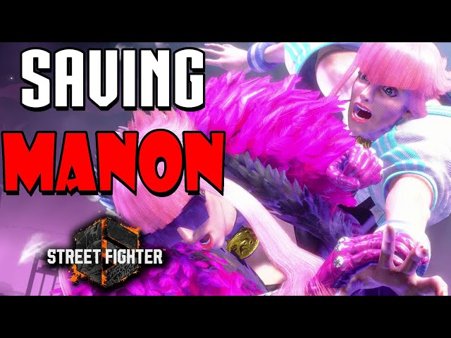 Manon is THE WORST in Street Fighter 6! Can the Season 2 Balance Patch save her?