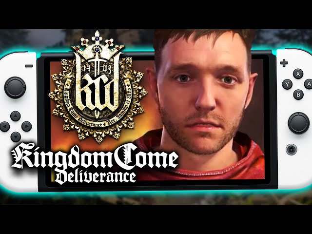Does Kingdom Come Deliverance Run Well On Switch? NEW Gameplay & First Impressions