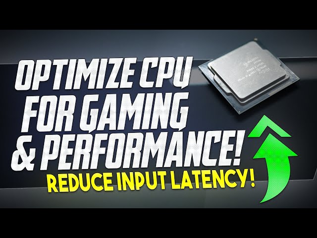 🔧 How To OPTIMIZE Your CPU/Processor For Gaming & Performance in 2023 - BOOST FPS & FIX Stutters ✅
