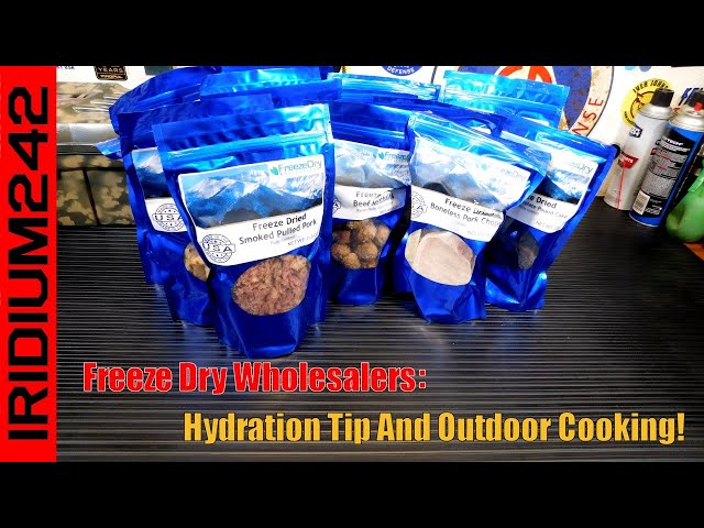 Freeze Dry Wholesalers:  Outdoor Cooking, Hydration Tip And New Products