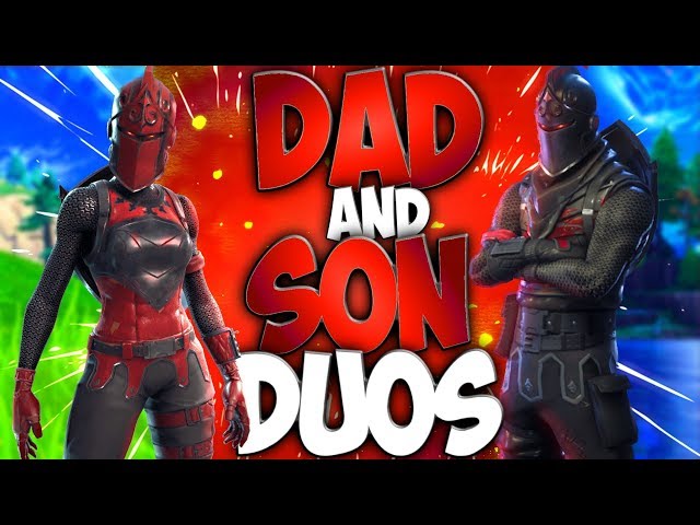 Dad And Son Duos In Fortnite Battle Royale (Dad Playing Fortnite With His Son) Episode 3